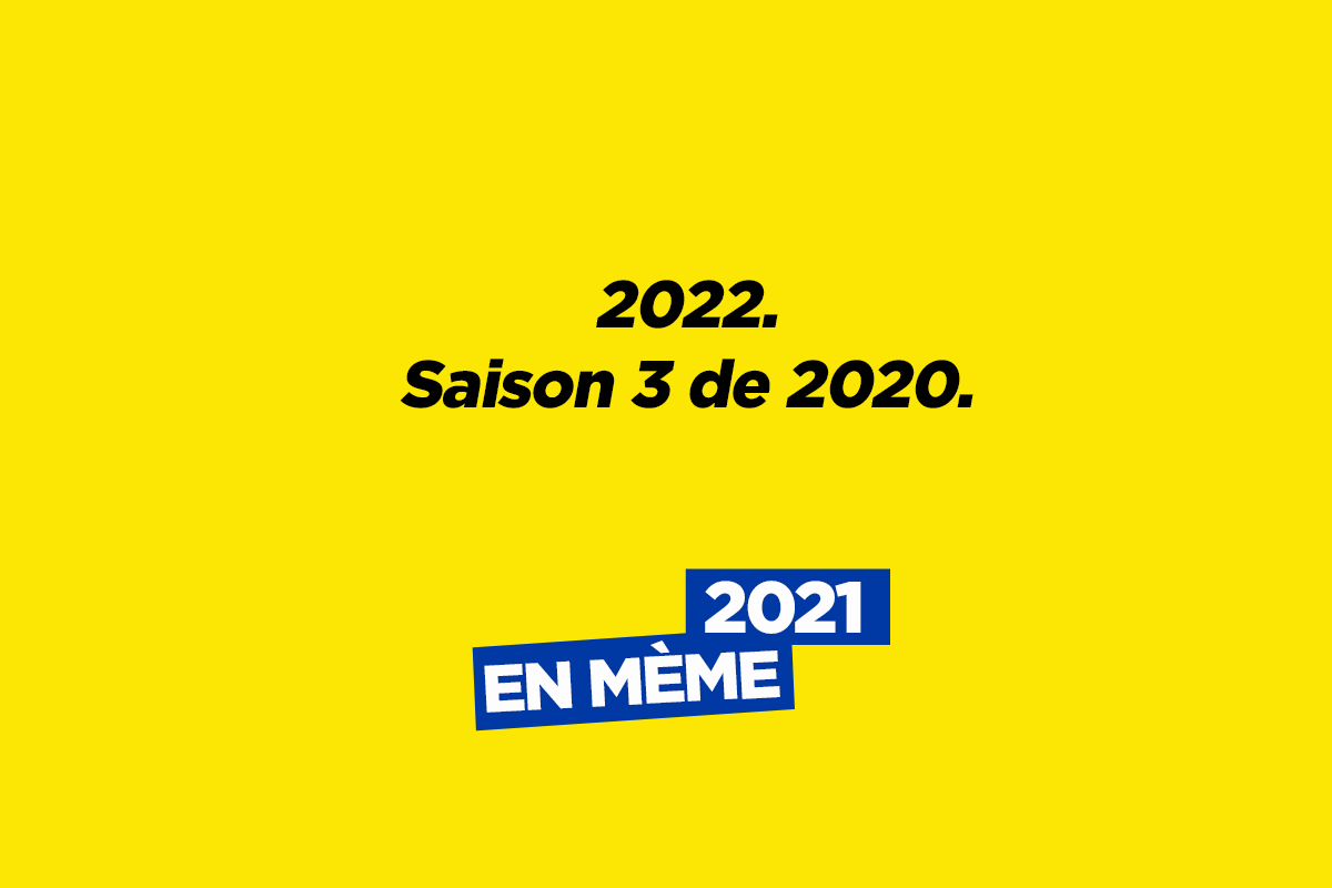 La nouvelle saison de 2020, l’année en mème
